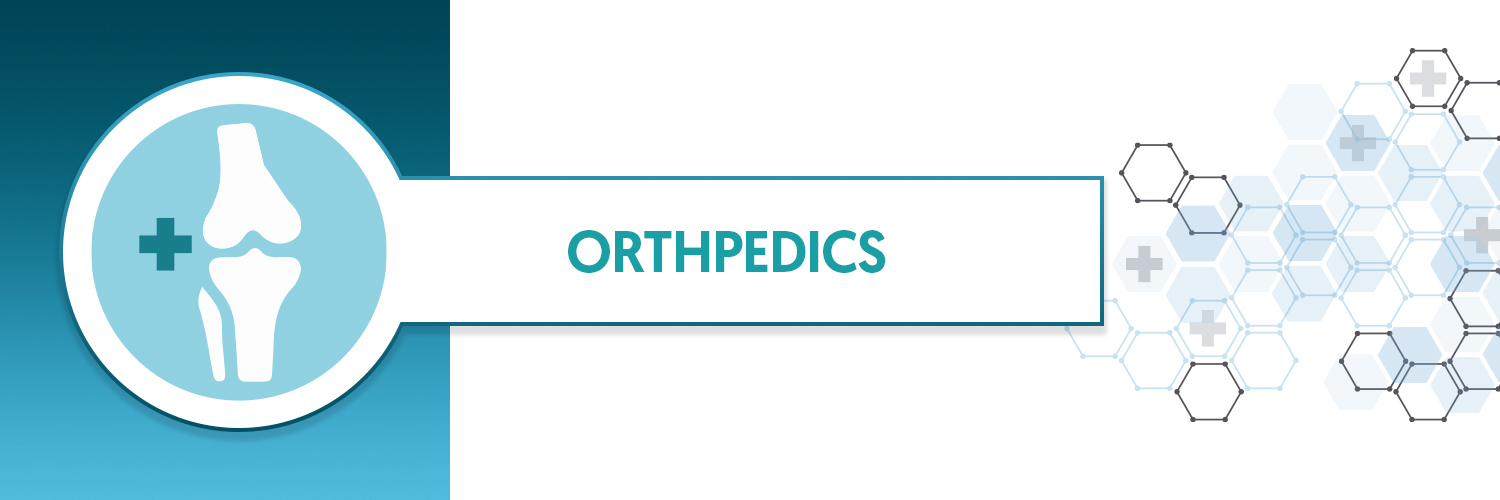 Orthopedics